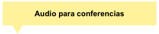 Audio para conferencias